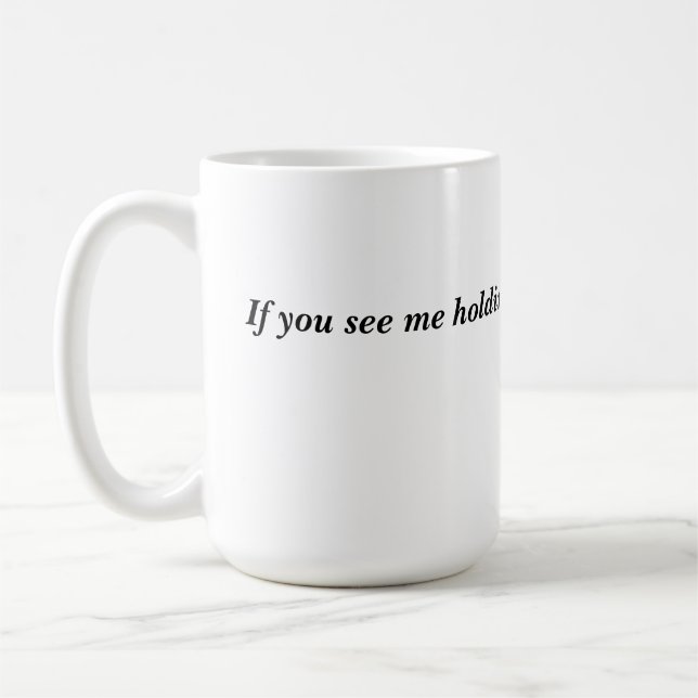 Taza De Café Gracioso café Mug - Cita sarcástica para mañanas y (Izquierda)