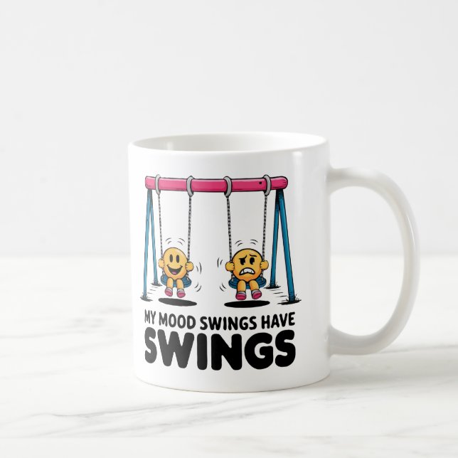 Taza De Café Gracioso café Mug - Mis cambios de ánimo tienen ca (Derecha)