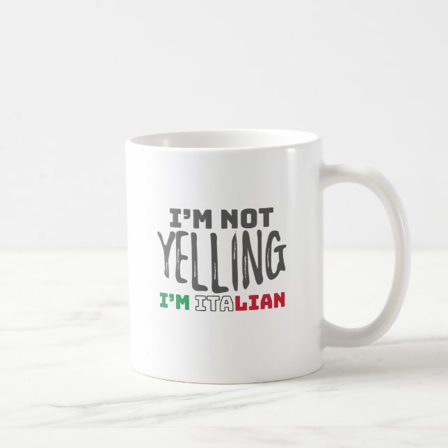 Taza De Café Gracioso Chiste italiano que no grita Italia crece (Derecha)