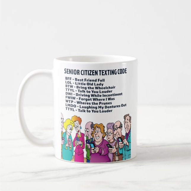 Taza De Café Gracioso código de texto para adultos mayores (Izquierda)