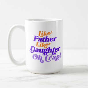 Taza De Café Gracioso Como Padre, Como Hija Personaliza La Foto