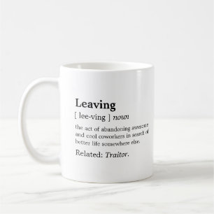 Taza De Café Gracioso De Irse Para El Trabajador Que Se Despide