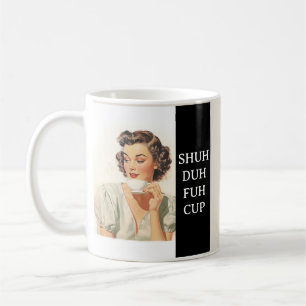 Taza De Café Gracioso decir retro sarcasmo
