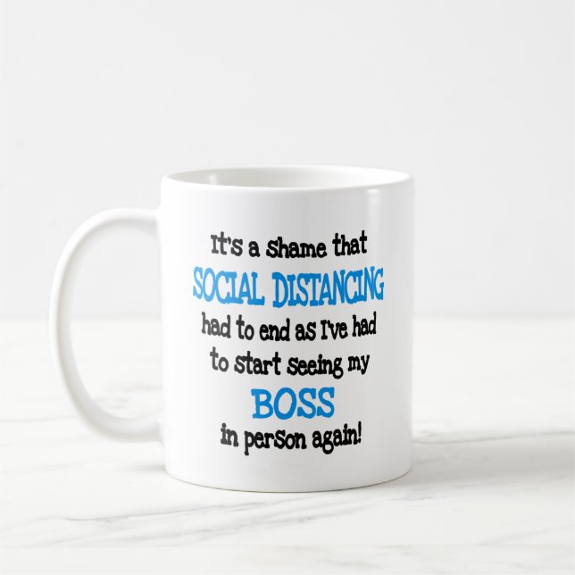 Taza De Café Gracioso distanciamiento social de jefe (Izquierda)