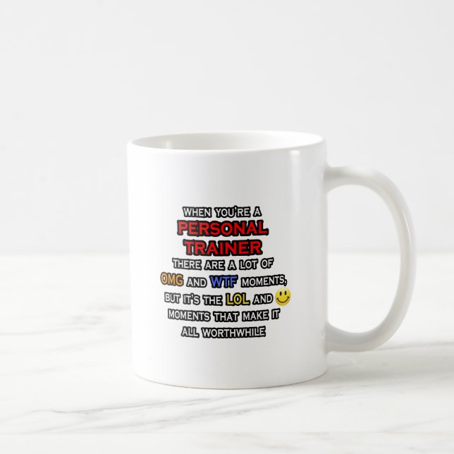 Taza De Café Gracioso entrenador personal... OMG WTF LOL (Derecha)