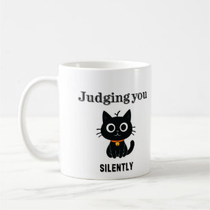 Taza De Café Gracioso gato negro que "te juzga silenciosamente"