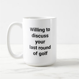 Taza De Café Gracioso Humor de golf Talk Dad Gift
