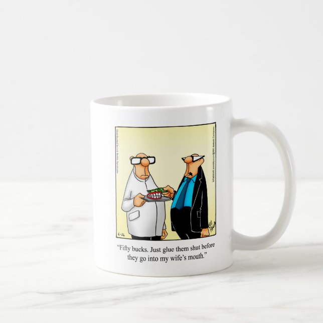 Taza De Café Gracioso Humor Dental Mug Gift (Derecha)
