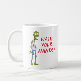 Taza De Café Gracioso lavar tus manos Zombie