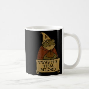 Taza De Café Gracioso Meme Tees Twas The Tism Mlord
