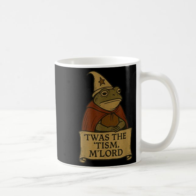Taza De Café Gracioso Meme Tees Twas The Tism Mlord (Derecha)