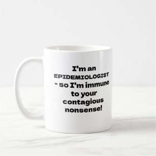 Taza De Café Gracioso Mug para Epidemiólogos