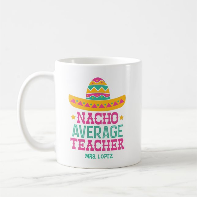 Taza De Café Gracioso Nacho promedio de agradecimiento del prof (Izquierda)