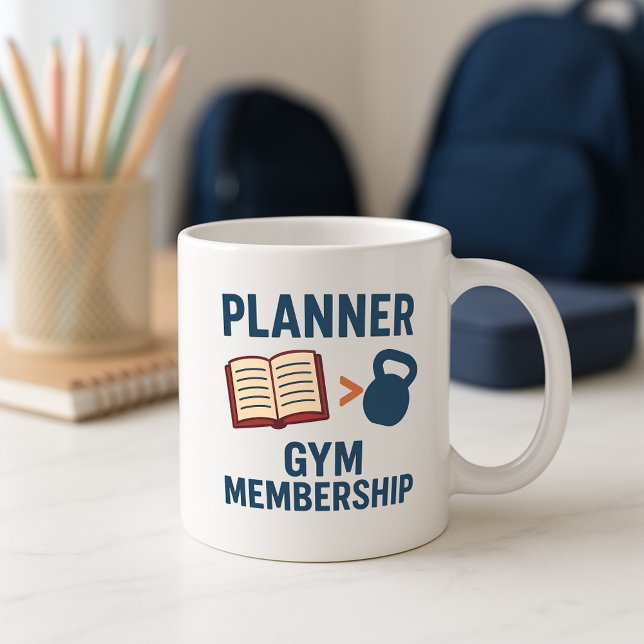 Taza De Café Gracioso padre Mug; Funny Planner vs Gym Membresía (Subido por el creador)