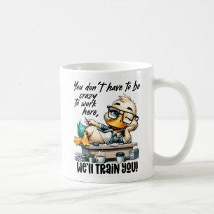 Taza De Café Gracioso pato motivador   Humor de Office