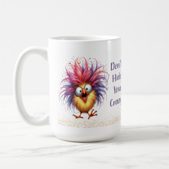 Taza De Café Gracioso pollo quirky no escondas tu fango loco (Izquierda)