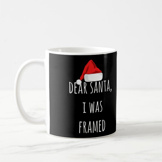 Taza De Café Gracioso Querido Santa I fue Navidades encuadrados (Izquierda)