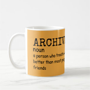 Taza De Café Gracioso regalo Archivista - Definición de trabajo