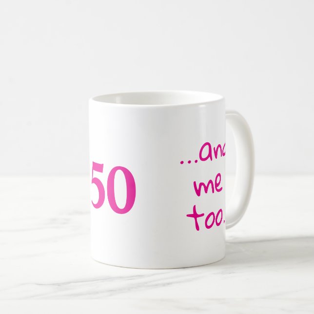 Taza De Café Gracioso regalo de cumpleaños, edad de Personaliza (Anverso derecho)