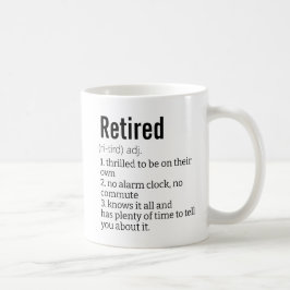 Taza De Café Gracioso regalo de definición retirada para la mor
