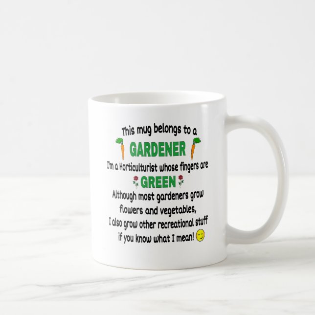 Taza De Café   Gracioso regalo de jardinero (Derecha)