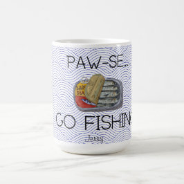 Taza De Café Gracioso regalo de pesca PAW-SE GO PESCA