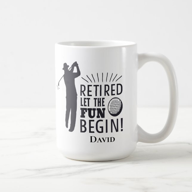 Taza De Café Gracioso retiro de golf - Que empiece la diversión (Derecha)