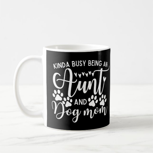 Taza De Café Gracioso sarcástico diciendo a tía Dog Mom (Izquierda)