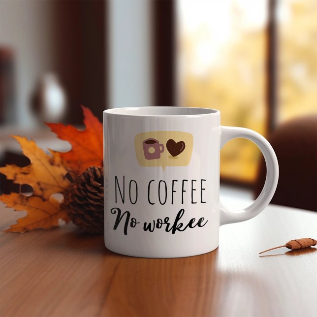 Taza De Café Gracioso sin café sin trabajo (Subido por el creador)