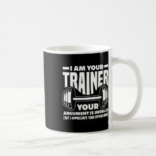 Taza De Café Gracioso Soy Su Entrenador Gimnasio Entrenador Per