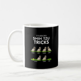 Taza De Café Gracioso y obstinado Shih Tzu Trick/ Perro Lover