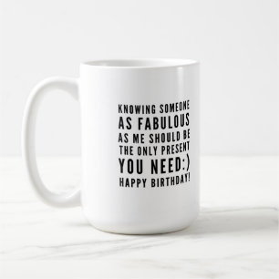 Taza De Café Graciosos deseos de cumpleaños sarcásticos para el