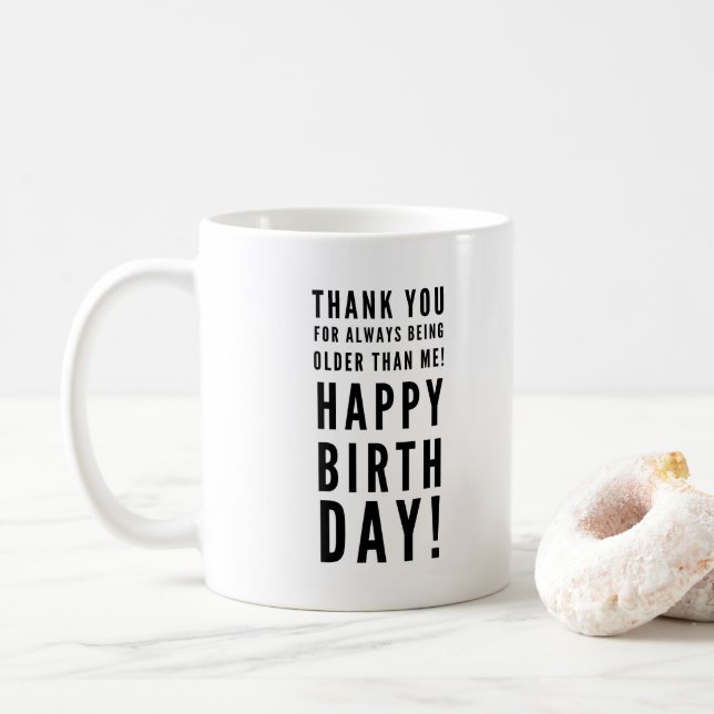 Taza De Café Graciosos saludos sarcásticos de cumpleaños a amig (Con donut)