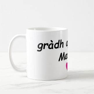 Taza De Café gràdh agus solas, Madeline (love and light)