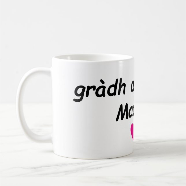 Taza De Café gràdh agus solas, Madeline (love and light) (Izquierda)