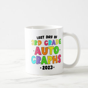 Taza De Café Grado Del Último Día De Autografías Escolares