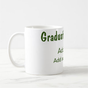 Taza De Café Graduación 20XX añadir nombre de año escuela verde