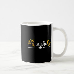 Taza De Café Graduación de doctorado para graduado de doctorado