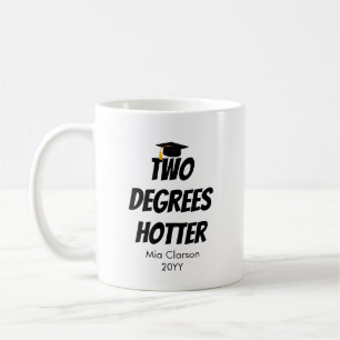 Taza De Café Graduación dos grados más caliente