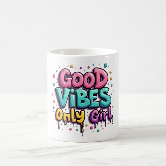 Taza De Café Graffiti Good Vibes Only Girl Mug (Centro)