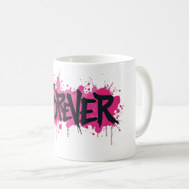 Taza De Café Graffiti Rosa caliente "PARA SIEMPRE"