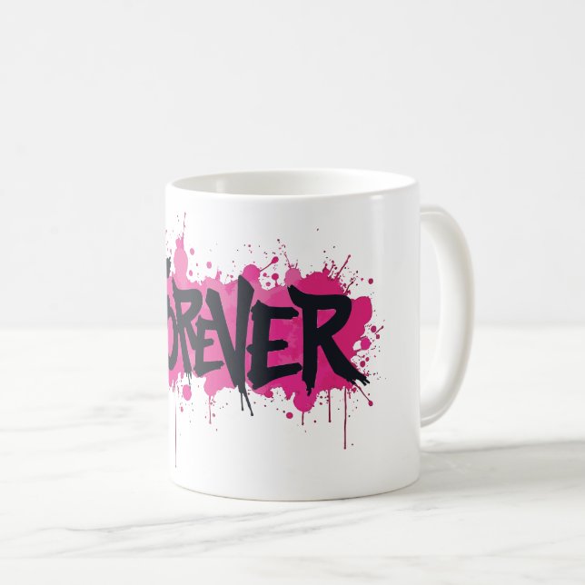 Taza De Café Graffiti Rosa caliente "PARA SIEMPRE" (Anverso derecho)