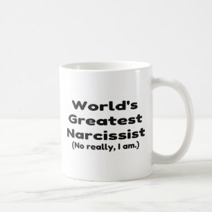 Taza De Café Gran Chiste Narcisista del mundo