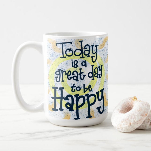 Taza De Café Gran día para ser feliz Mug (Con donut)