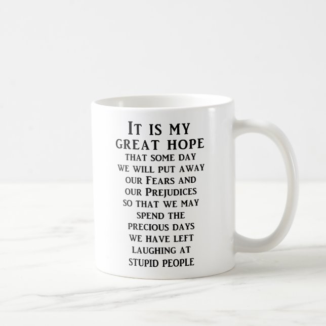 Taza De Café Gran Esperanza gracioso humor negro (Derecha)
