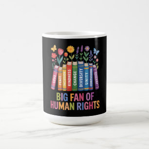 Taza De Café Gran fan de los derechos humanos 
