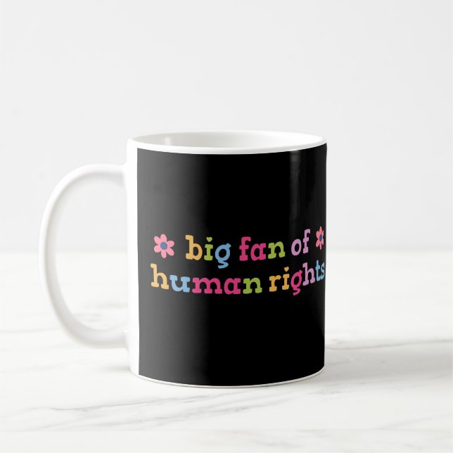 Taza De Café Gran partidario de los derechos humanos (Izquierda)