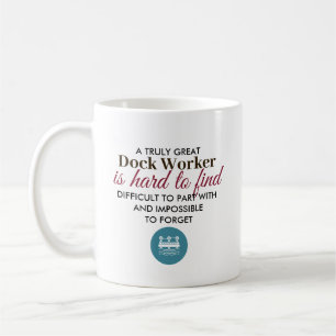 Taza De Café Gran regalo personalizado para trabajador de muell