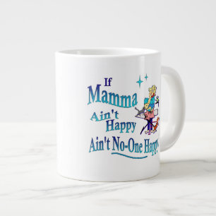 Taza De Café Grande ¡Divertido si la mama no es feliz, no es nadie