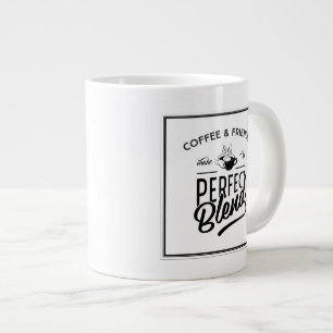 Taza De Café Grande El café y los amigos hacen la mezcla perfecta